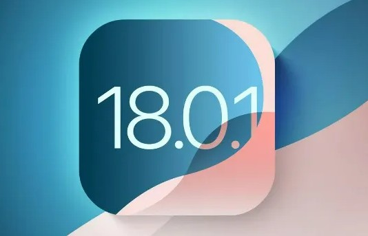 iOS 18.0.1ȫ©ع⣡iOS 18.0.2Ψһ֮